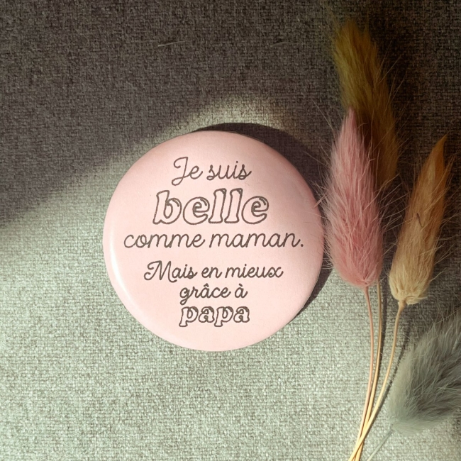 Pin's Belle comme maman